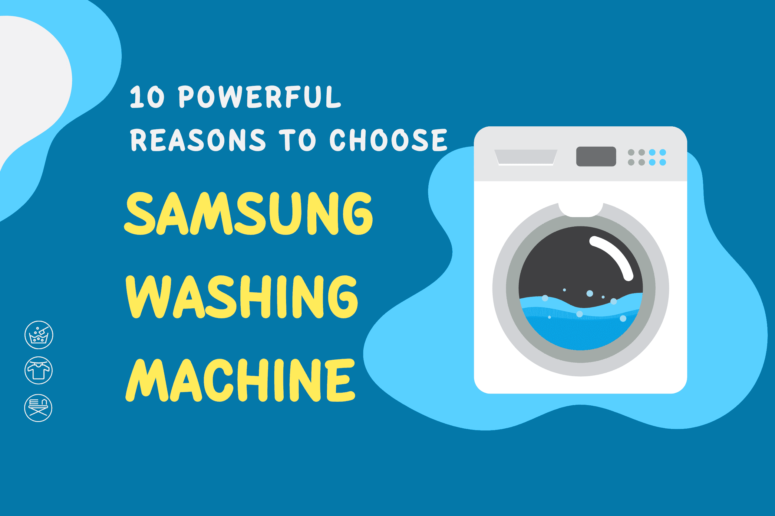 10 Powerful Reasons to Choose Samsung Washing Machine Wizhy Tech
